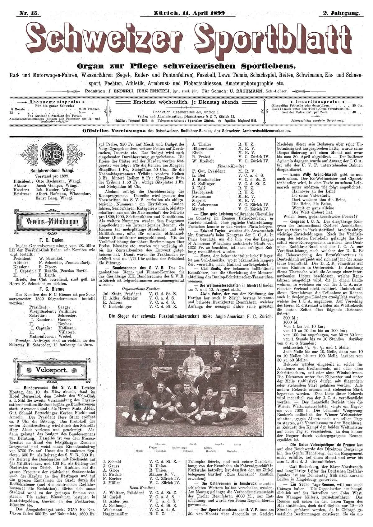 Der Schweizer Fussballmeister von 1899 hiess Anglo-American F. C..