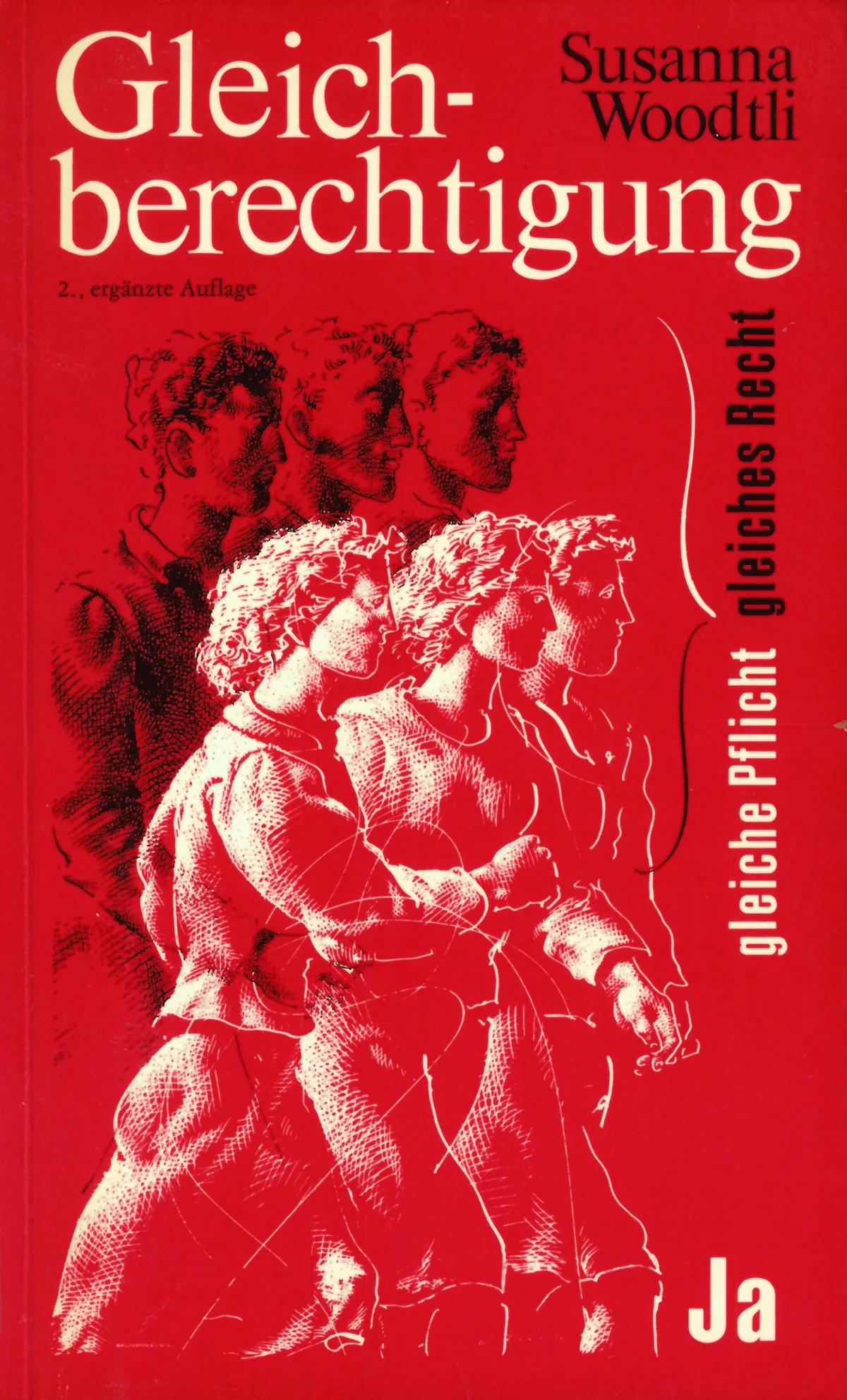 Umschlag des Buches «Gleichberechtigung. Der Kampf um die politischen Rechte der Frau in der Schweiz» von Susanna Woodtli, erschienen 1975 und 1983.