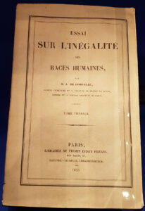 The "Essai sur L'inégalité des Races Humaines", here in the first edition from 1853, is regarded as a fundamental work of racial theory, which later influenced the National Socialist race theory.