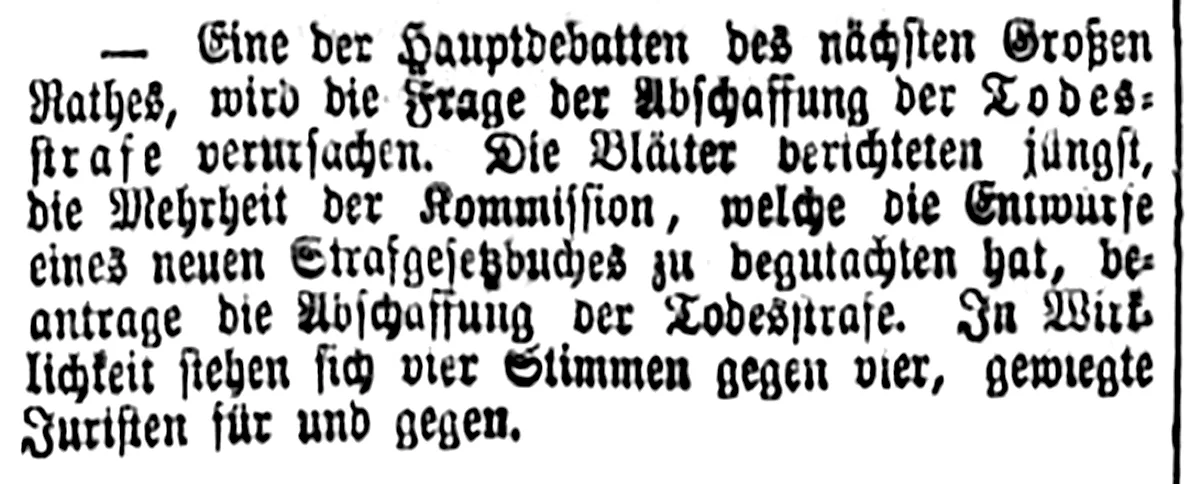 Die Meinungen über die Abschaffug der Todesstrafe waren im grossen Rat gespalten. Ein Bericht aus dem Intelligenzblatt für die Stadt Bern vom 14. Januar 1864.