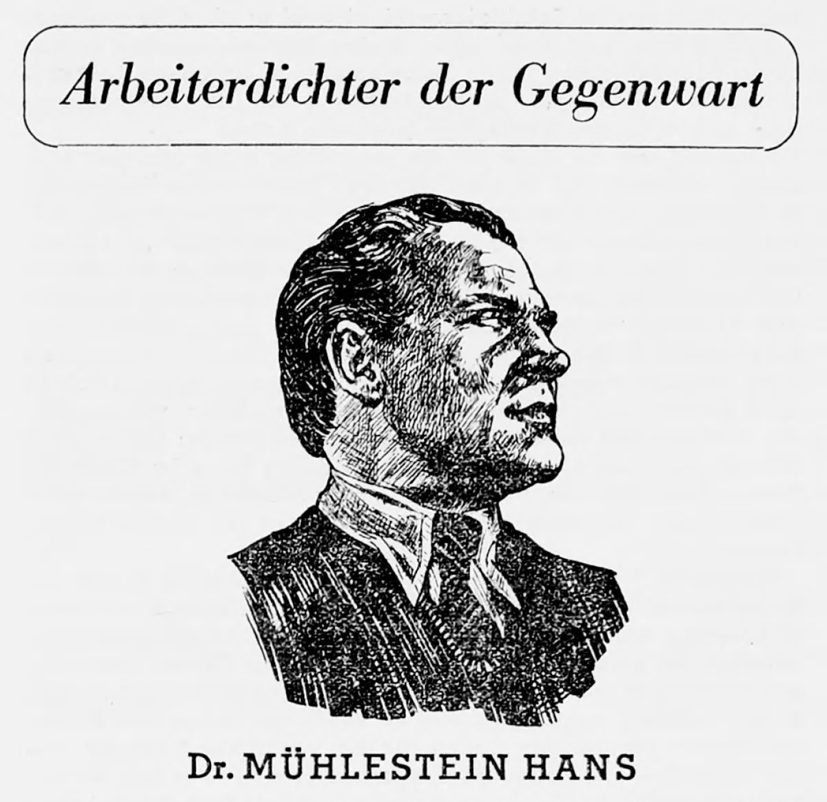Hans Mühlestein wurde von Zeitgenossen auch als «Arbeiterdichter» bezeichnet. Artikel aus der Schweizerischen Metallarbeiter Zeitung vom 11. Februar 1939.