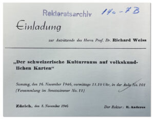 Carte d’invitation à la conférence inaugurale de Richard Weiss, professeur de traditions populaires à l’université de Zurich, organisée le 16 novembre 1946.