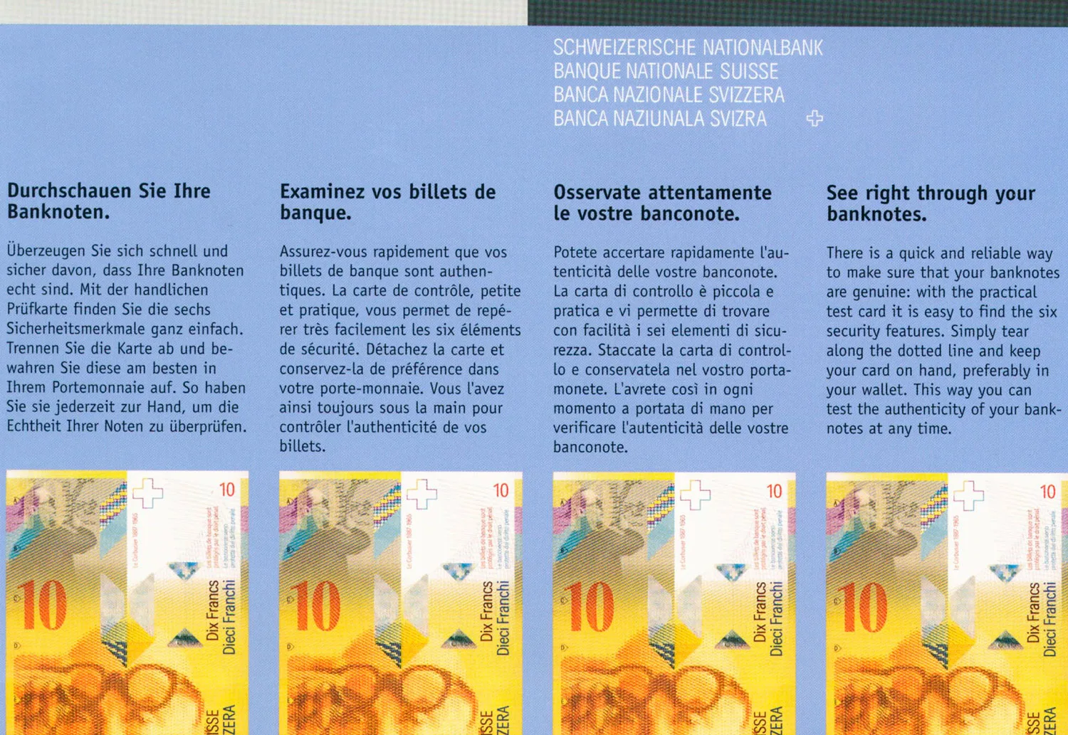 The flyer ‘See right through your banknotes’ explains some of the security features that users could check for themselves.