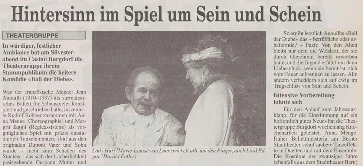 Ab den 1950er-Jahren arbeitete Harald Feller als Staatsanwalt im Kanton Bern und machte sich daneben als Theaterregisseur und -schauspieler einen Namen. Artikel aus dem Burgdorfer Tagblatt vom 4. Januar 1993.
