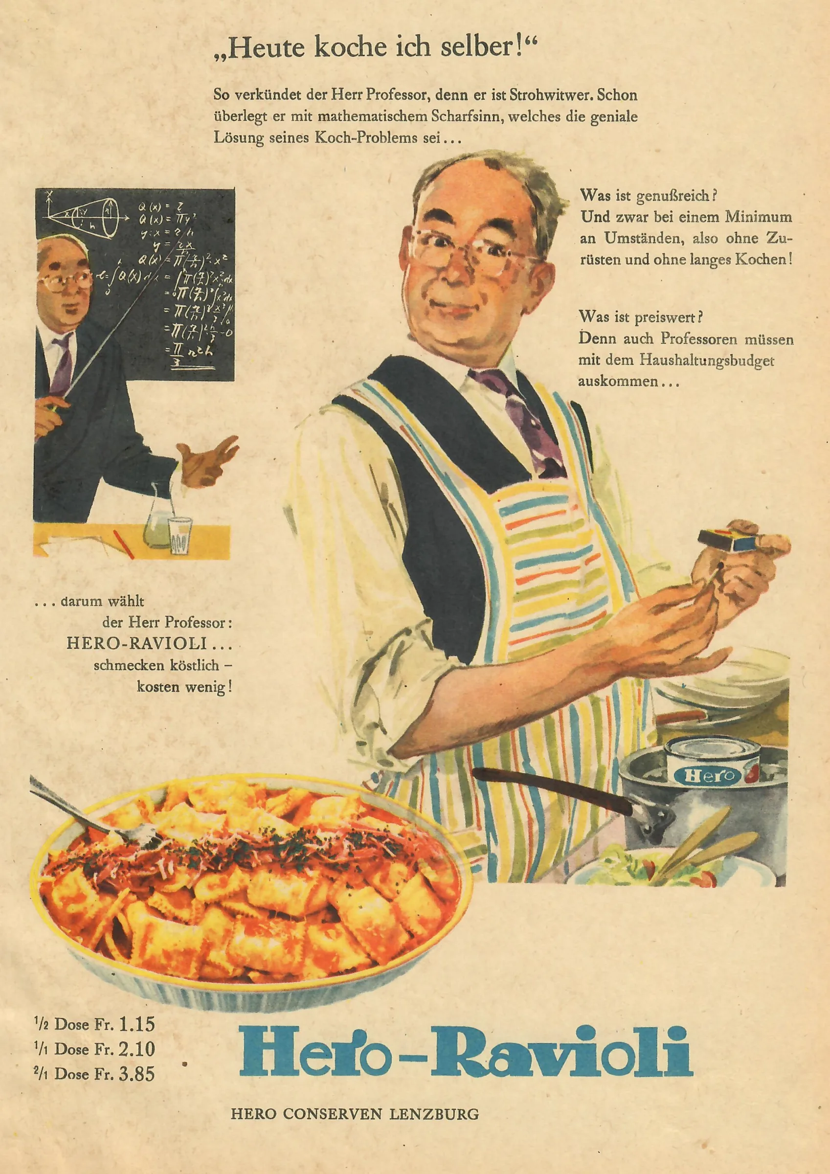 In Abwesenheit seiner Frau versucht sich der Herr Professor in der Werbung von 1956 im Aufwärmen von Konserven-Ravioli.