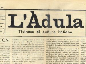 Die von Teresa Bontempi gegründete Zeitung L'Adula wurde 1935 vom Bundesrat verboten.