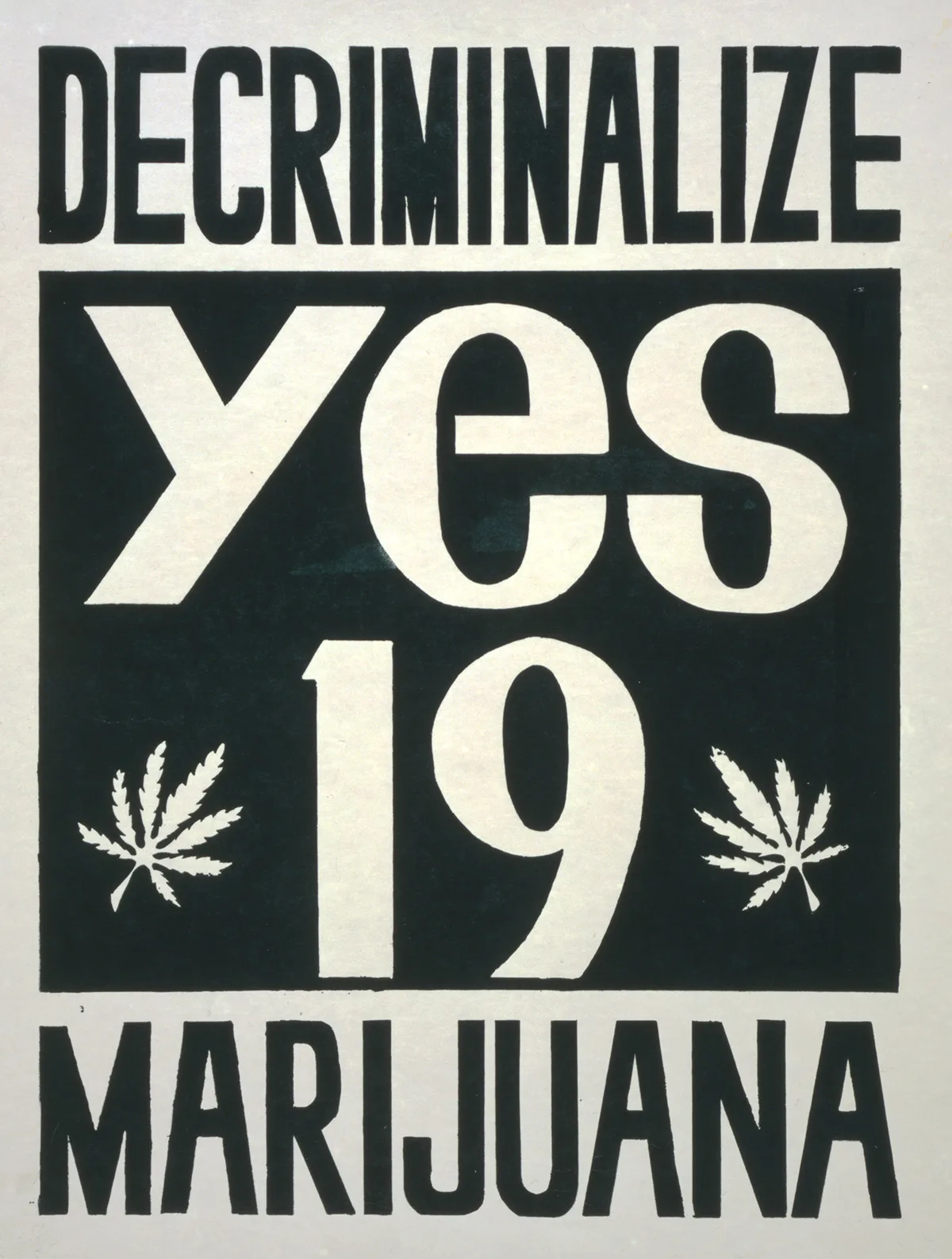 Abstimmungsplakat für ein Referendum in Kalifornien über die Legalisierung von Cannabis 1972.