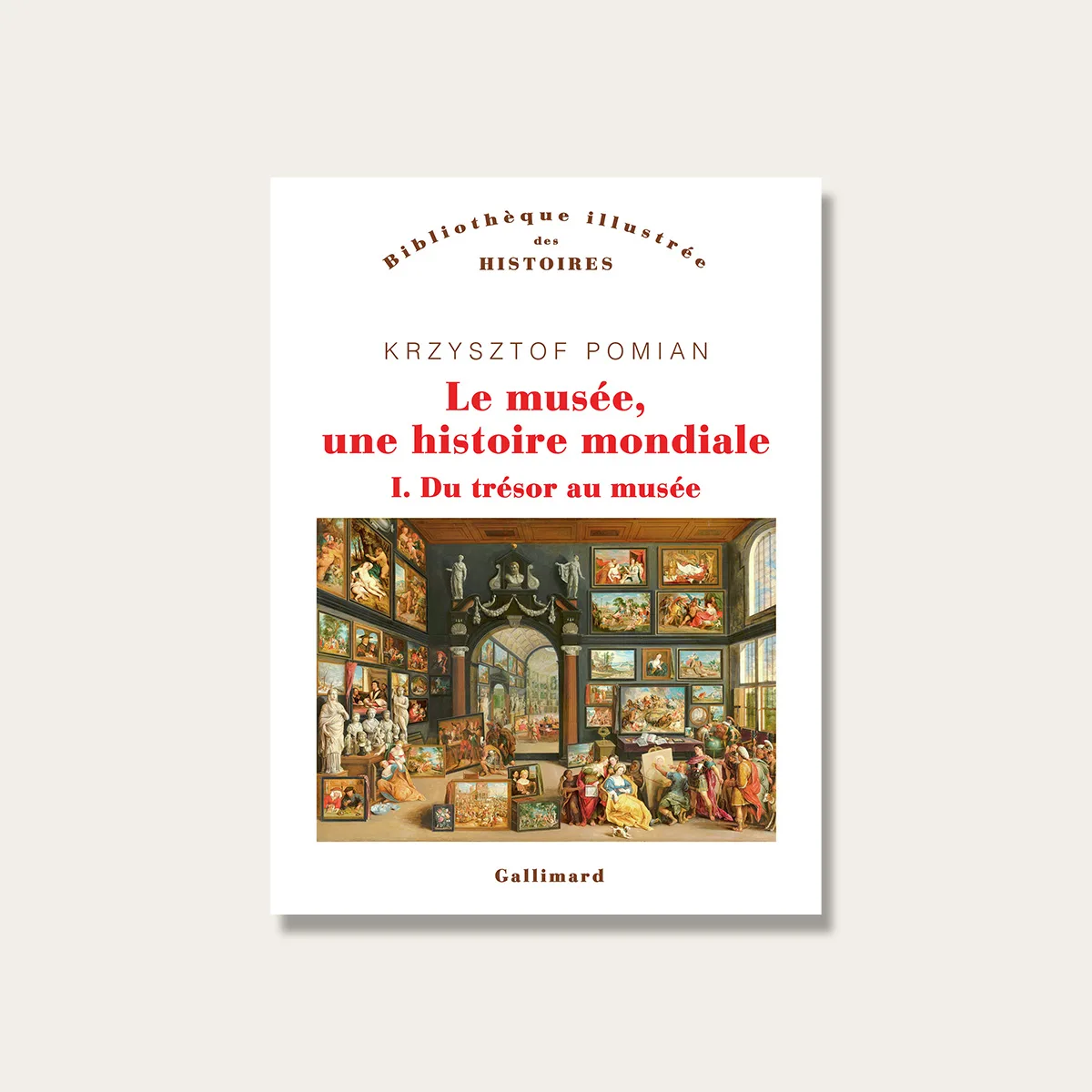 Buchcover « Le musée, une histoire mondiale».