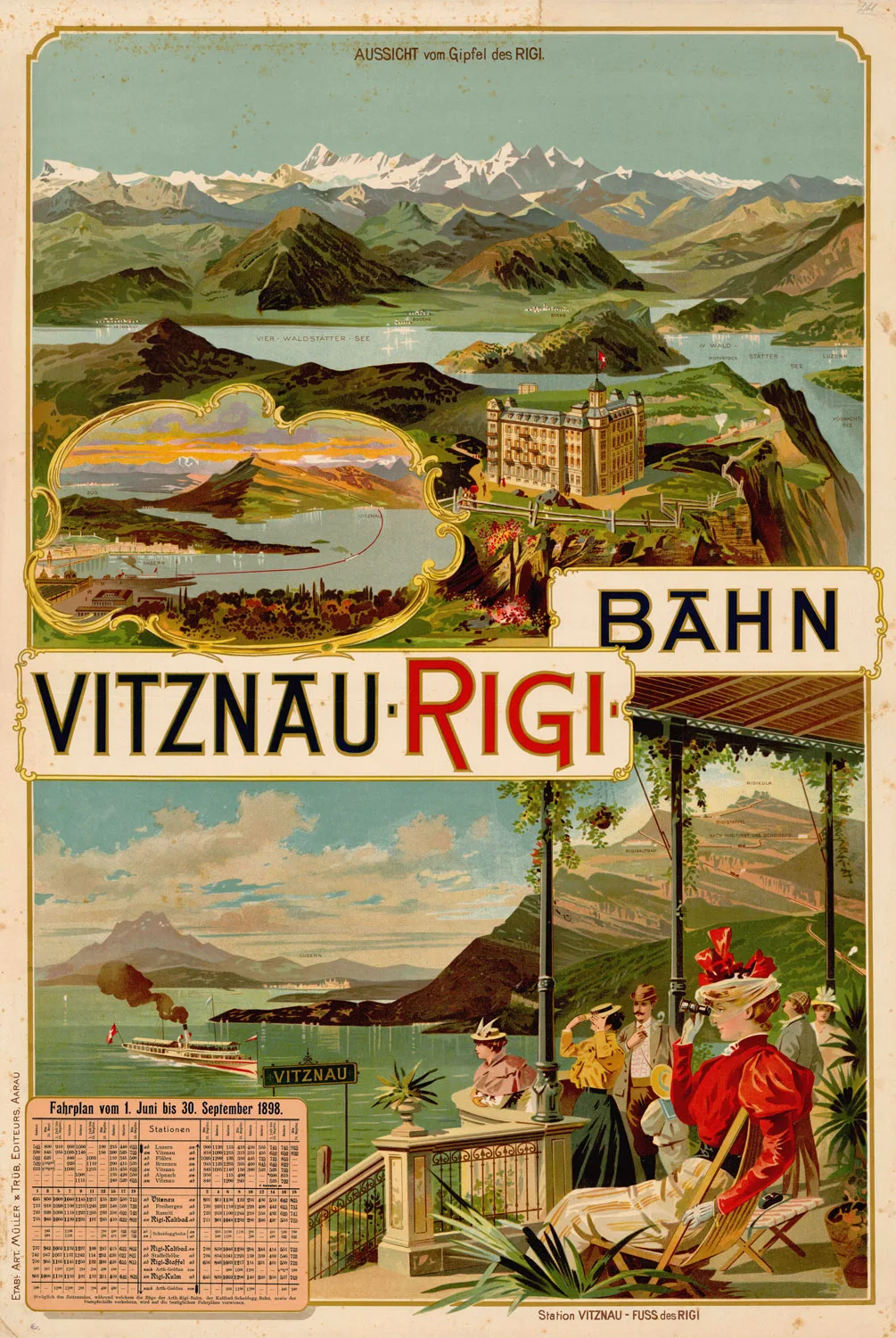 Die enge Verknüpfung von Bahn und Tourismus wurde besonders deutlich auf Werbeplakaten – wie hier am Beispiel der Vitznau-Rigi-Bahn von 1898, auf dem der Fahrplan abgedruckt war.