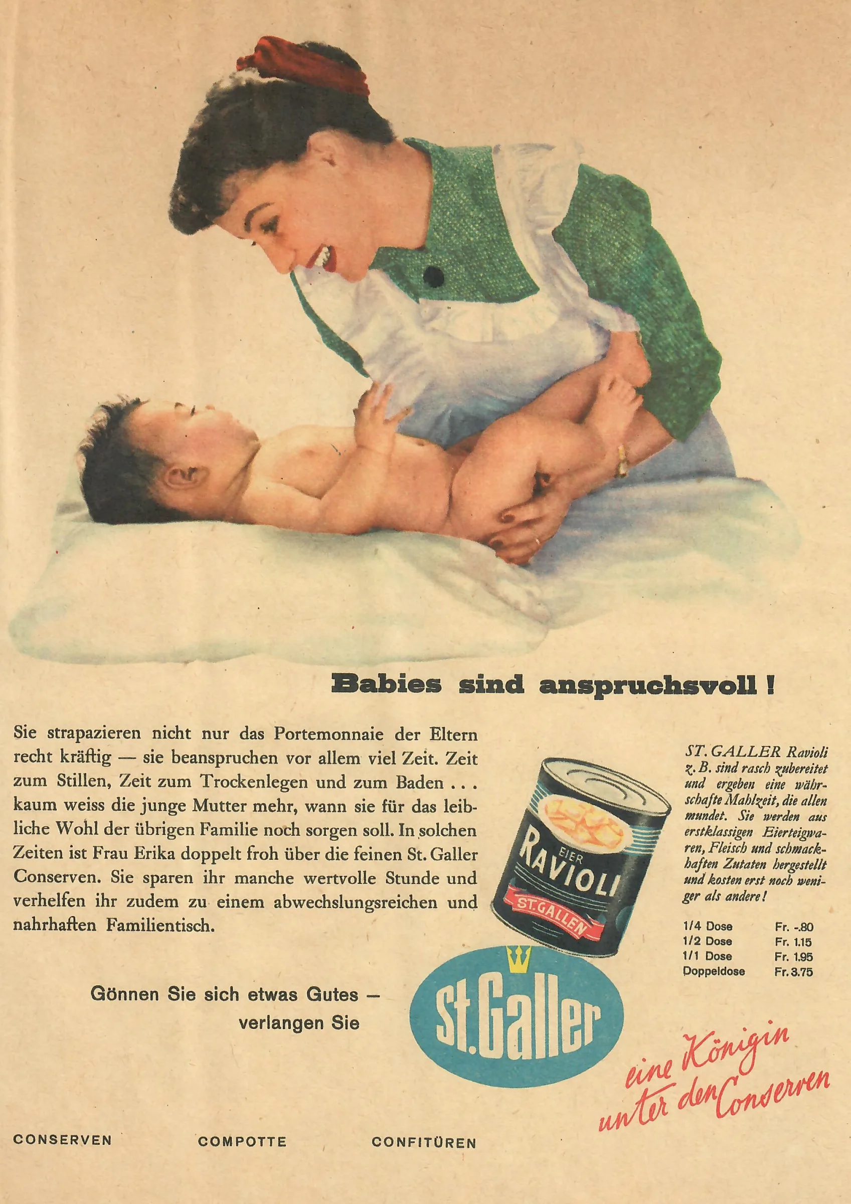 Frau Erika kümmert sich in der Werbung von 1954 dank Konserven sowohl um ihr Säugling als auch um den Rest der Familie.