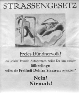 Graubünden liess als letzter Kanton den motorisierten Verkehr auf seinen Strassen zu. Abstimmungsflugblatt von Autogegnern, 1927.