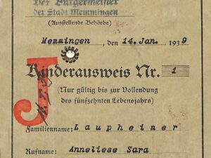 Child’s ID card with “J” (for Jew) stamp, issued in Memmingen in 1939.
