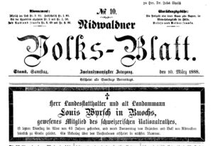 Front page of the Nidwaldner Volksblatt of 10 March 1888.